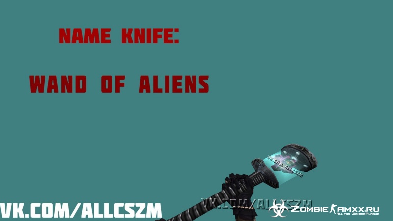    CS 1.6 - [Wand Of Aliens]